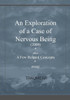 An Exploration Of A Case Of Nervous Being