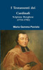 I Testamenti Dei Cardinali: Scipione Borghese (1734-1782) (Italian Edition)