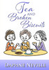 Tea And Broken Biscuits
