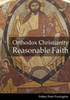 Orthodox Christianity - Reasonable Faith