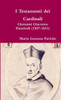 I Testamenti Dei Cardinali: Giovanni Giacomo Panziroli (1587-1651) (Italian Edition)