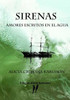 Sirenas. Amores Escritos En El Agua. (Spanish Edition)