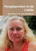 Hoogtepunten In De Liefde (Dutch Edition)