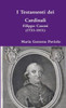 I Testamenti Dei Cardinali: Filippo Casoni (1733-1811) (Italian Edition)