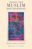 Inside the Muslim Brotherhood (Religion and Global Politics)