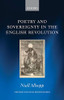 Poetry and Sovereignty in the English Revolution (Oxford English Monographs)
