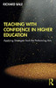 Teaching with Confidence in Higher Education