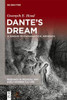 Dantes Dream: A Jungian Psychoanalytical Approach (Research in Medieval and Early Modern Culture)