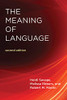 The Meaning of Language, second edition (The MIT Press)
