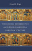 Theological Hermeneutics And The Book Of Numbers As Christian Scripture (Reading The Scriptures)