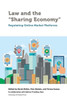 Law And The "Sharing Economy": Regulating Online Market Platforms (Law, Technology And Media)