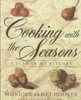 Cooking With The Seasons: A Year In My Kitchen