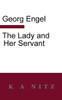 The Lady And Her Servant