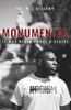 Monumental: It Was Never About A Statue