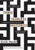 Three Tearless Histories: The Photographer Of Auschwitz And Other Stories