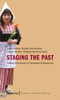 Staging the Past: Themed Environments in Transcultural Perspectives (History in Popular Cultures)