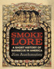 Smokelore: A Short History Of Barbecue In America