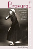 Bravura!: Lucia Chase And The American Ballet Theatre
