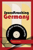 Soundtracking Germany: Popular Music and National Identity (Popular Musics Matter: Social, Political and Cultural Interventions)