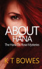About Hana (Hana Du Rose Mysteries)