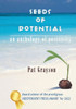 Seeds Of Potential: An Anthology Of Positivity