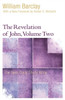 The Revelation Of John, Volume 2 (The New Daily Study Bible)