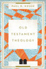 Old Testament Theology