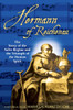Hermann Of Reichenau: The Story Of The Salve Regina And The Triumph Of The Human Spirit