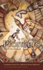 Pioneers: The First Breach (Judaic Traditions In Literature, Music, And Art)