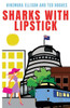 Sharks With Lipstick (Trinity Trilogy)