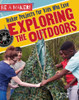 Maker Projects For Kids Who Love Exploring The Outdoors (Be A Maker!)