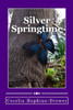 Silver Springtime (The Silver Spring University Series)