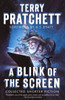 A Blink Of The Screen: Collected Shorter Fiction