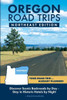 Oregon Road Trips - Ne Edition