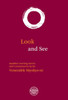 Look And See: Buddhist Teaching Stories With Commentaries