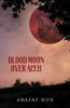 Blood Moon Over Aceh