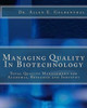 Managing Quality In Biotechnology