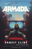 Armada: A Novel By The Author Of Ready Player One