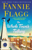 The Whole Town'S Talking: A Novel