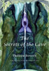 The Secrets Of The Cave (Sequel To The Wise Woman'S Tale)