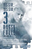 Yes Sir, Yes Sir, 3 Bags Full! Volume Ii: Flying, Friendship, And Trying To Make Sense Of A Senseless War