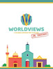 Worldviews Junior Workbook: A Children'S Introduction To Missions