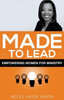 Made To Lead: Empowering Women For Ministry