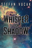 A Whisper From Shadow (Shadow Gods Saga)