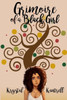 Grimoire Of A Black Girl