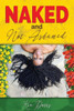 Naked And Not Ashamed