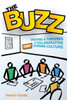 The Buzz: Creating A Thriving And Collaborative Staff Learning Culture