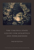 The Virginia State Colony For Epileptics And Feebleminded: Poems