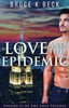 Love And The Epidemic (Love Trilogy)