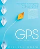Gps: Your Guide To Navigating Change